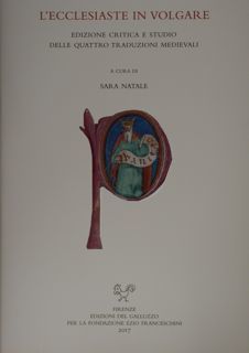 L'Ecclesiaste in volgare. Edizione critica e studio delle quattro traduzioni …