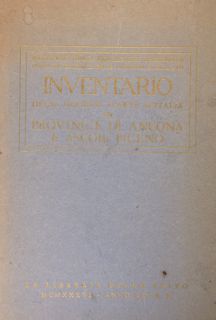 Inventario degli oggetti d'arte d'Italia. Provincie di Ancona e Ascoli …