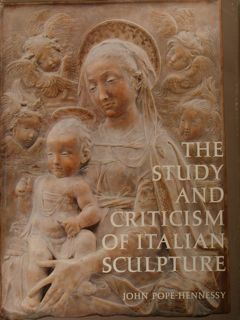 The study and criticism of italian sculpture.