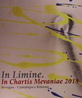 In Limine. In Hartis Mevaniae 2018. Bevagna - Cantalupo e …