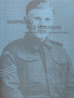 Sempre giù alle Montagne. Una traduzione ragionata dall'inglese all'italiano.