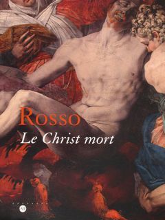 Rosso. Le Christ mort. Paris. 22 septembre 2004 - 3 …