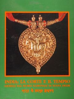 India: la corte e il tempo. Gioielli dal Museo Nazionale …