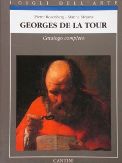 Georges de la Tour. Catalogo completo.