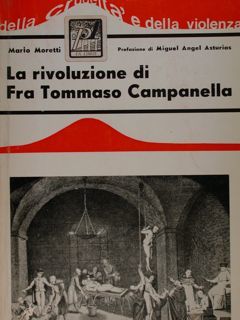 La rivoluzione di Fra Tommaso Campanella.
