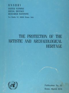 The protection of the artistic and archaelogical heritage.