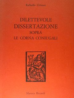 Dilettevole dissertazione sopra le corna coniugali.