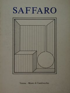 Saffaro. Grafica e pittura. Museo di castelvecchio. 17 febbraio - …