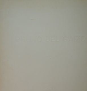 Bruno del Gaizo. Opere 1989-90. Roma, 1991.