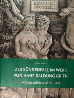 Der Sundenfall im Werk von Hans Baldung Grien. Ikonographie und …
