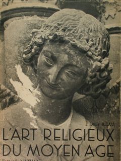 L'art religieux du Moyen Age (la Sculpture).
