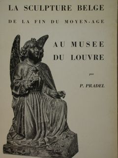 La sculpture belge de la fin du moyen-age au Musee …
