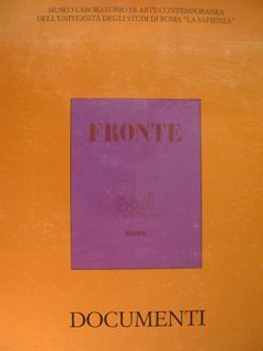 'Fronte'. Documenti. Museo laboratorio di arte contemporanea dell'università degli studi …