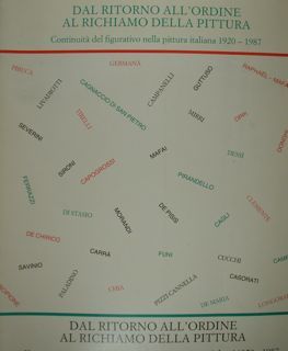 Dal ritorno all'ordine al richiamo della pitture. Continuità del figurativo …