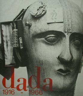 Dada 1916 - 1966. Documenti del movimento internazionale Dada. Mostra …