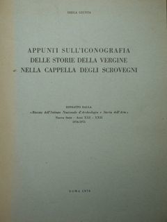 Appunti sull'iconografia delle storie della Vergine nella Cappella degli Scrovegni. …