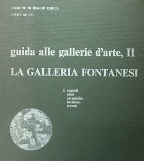 La Galleria Fontanesi. Vol. I : i dipinti. Vol. II: …