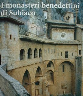 I monasteri benedettini di Subiaco.
