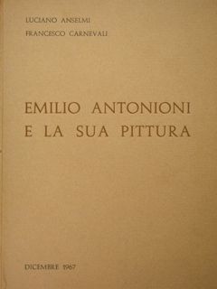Emilio Antonioni e la sua pittura.