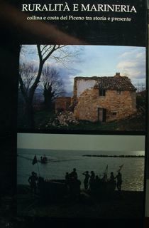 Ruralità e marineria. Collina e costa del Piceno tra storia …
