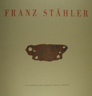 Frans Stahler. Faenza, Circolo degli artisti, 27 settembre - 1 …