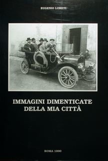 Immagini dimenticate della mia città.