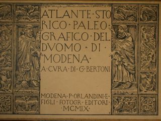 Atlante Storico Paleografico del Duomo di Modena.
