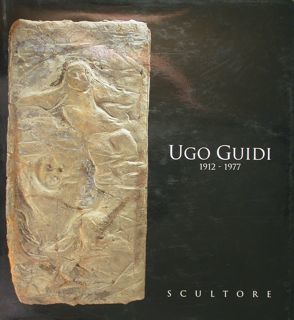 Ugo guidi. 1912 - 1977. Scultore.