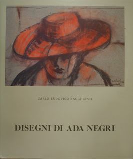 Disegni di Ada Negri. Catalogo mostra. Prato, Sala medievalebergamo