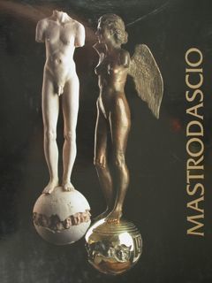 Silvio Mastrodascio. Il soffio vitale della materia. Breathing Life into …