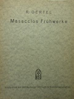 Masaccios Fruhwerke.