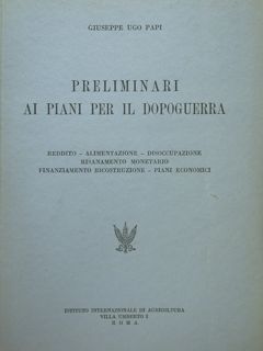 Preliminari ai piani per il dopoguerra. Reddito - Alimentazione - …