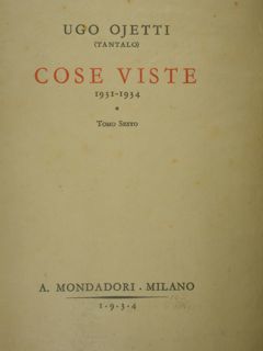 Cose viste. 1931-1934. Tomo sesto.