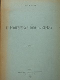 Il protezionismo dopo la guerra.
