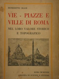 Vie - Piazze e Ville di Roma nel loro valore …