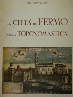 La città di Fermo nella toponomastica.