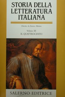 Storia della Letteratura Italiana. Vol. III. Il Quattrocento.