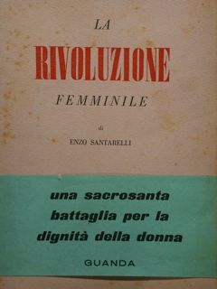 La rivoluzione femminile.