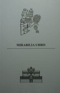 Mirabilia Urbis. Roma, 7-13 ottobre 2019.