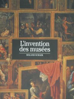 L'invention des musées.