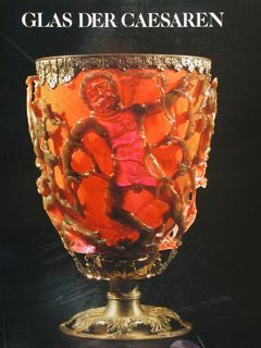 Glas der Caesaren. Corning, Corning Museum of Glass, 23. April …