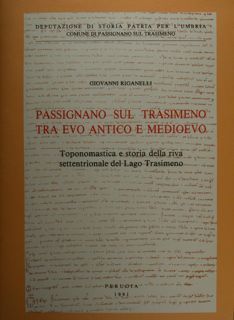 Passignano sul Trasimeno tra evo antico e medioevo. Toponomastica e …