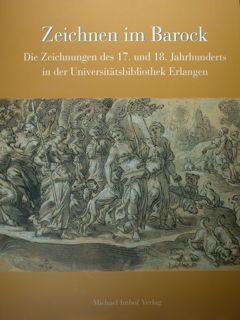 Zeichnen im Barock. Die Zeichnungen des 17. und 18. Jahrhunderts …