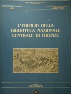 L'edificio della Biblioteca Nazionale di Firenze. Firenze, Forte Belvedere, ottobre-novembre …