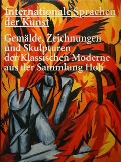 Internationale Sprachen der Kunst. Gemalde, Zeichnungen und skulpturen der Klassischen …
