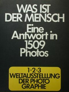 Was ist der mensch. Eine Antwort in 1509 Photos. 1+2+3 …