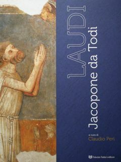 Laudi. Jacopone da Todi.