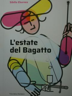 L'estate del Bagatto.