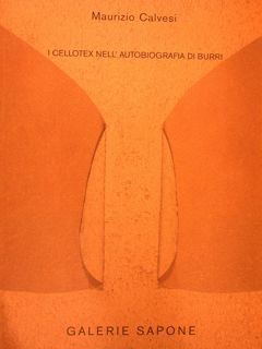 I Cellotex nell'autobiografia di Burri. Bologna, Arte Fiera 2006, 26 …
