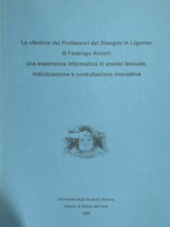 Le 'Notizie dei Professori del Disegno in Liguria' di Federico …